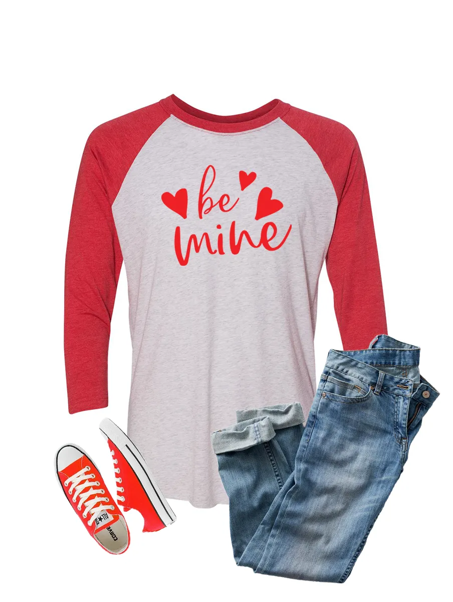 Be Mine T-Shirts & Crewnecks